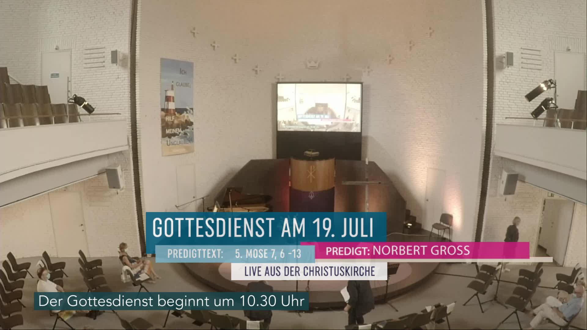 19. Juli - Gottesdienst (Aufzeichnung) aus der Christuskirche Hamburg Altona