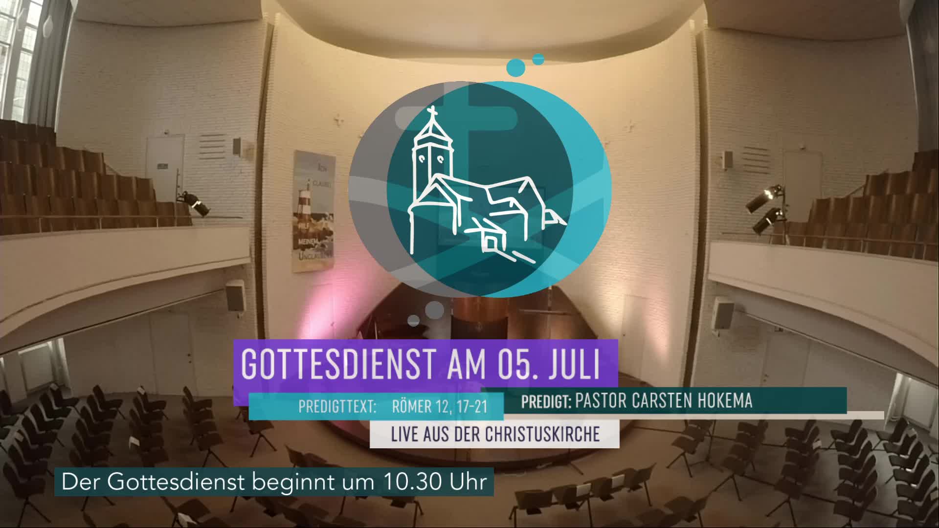 Gottesdienst (Aufzeichnung) Teil 1/2 am 5. Juli aus der Christuskirche Hamburg Altona