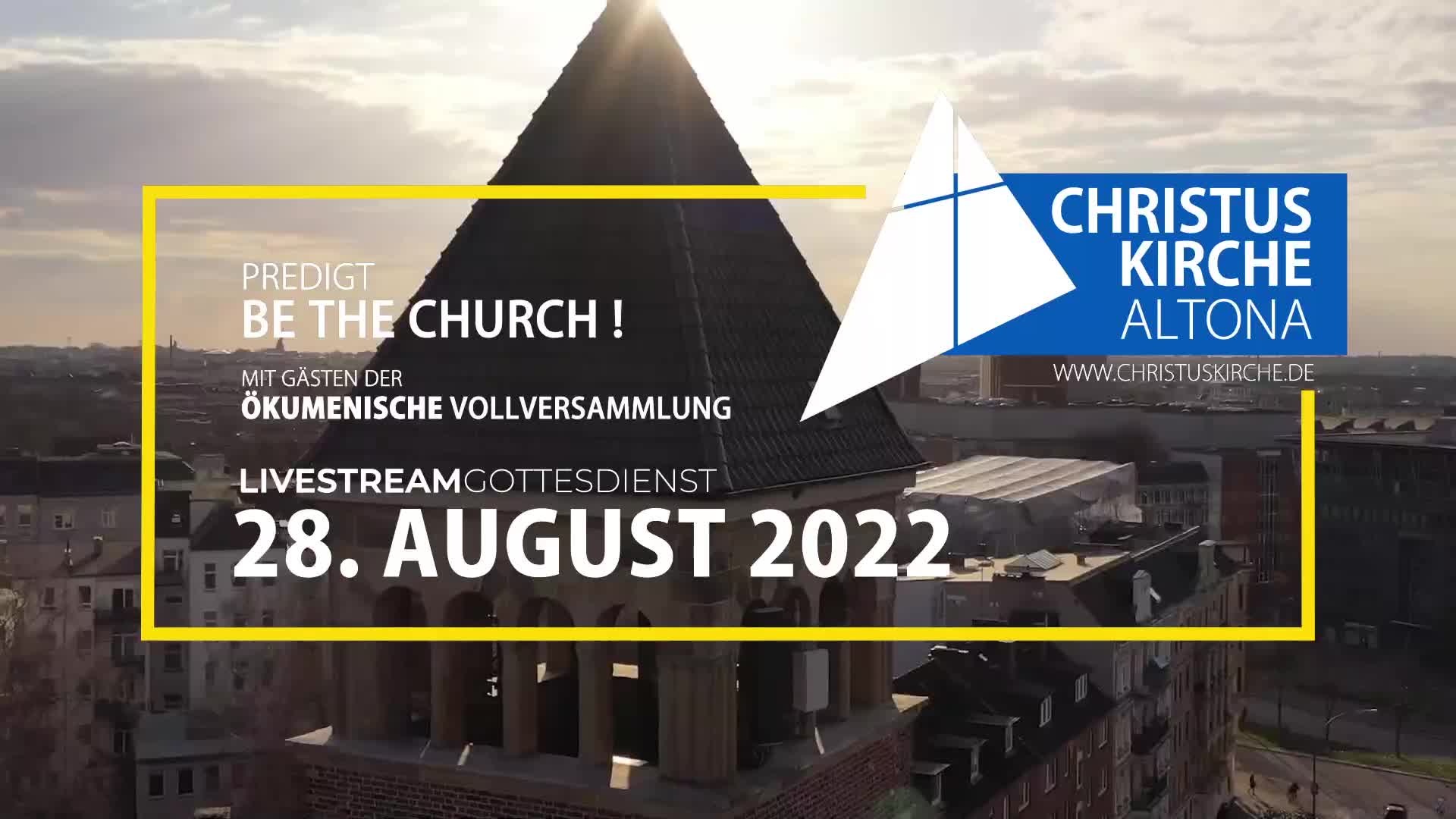 Gottesdienst am 28. August 2022 aus der Christuskirche Altona