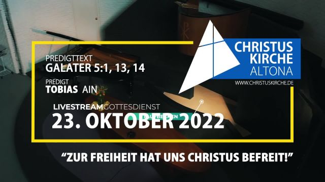 Gottesdienst am 23. Oktober 2022 aus der Christuskirche Altona