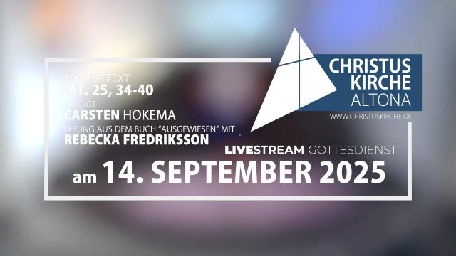Gottesdienst mit Lesung ''Ausgewiesen'' am 14. September 2025 aus der Christuskirche Altona