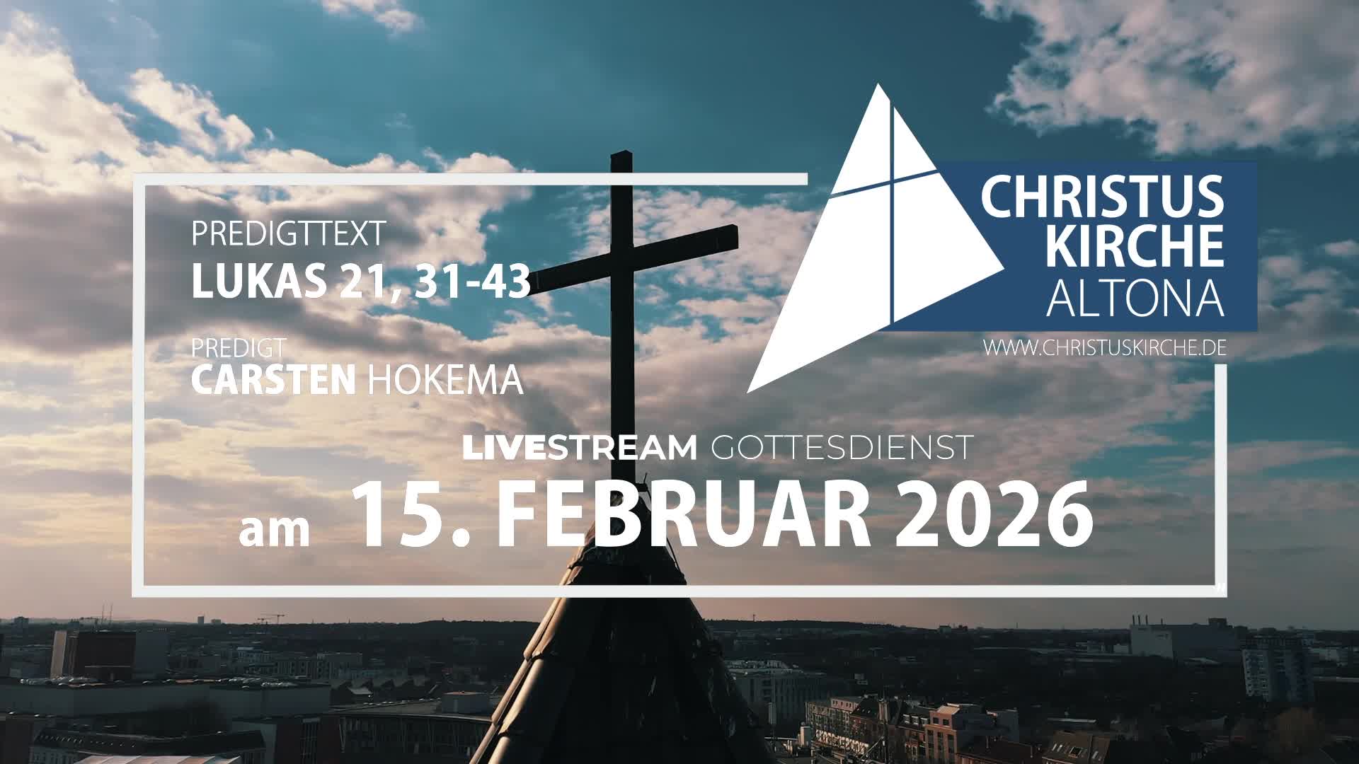 Gottesdienst am 15. Februar 2026 aus der Christuskirche Altona