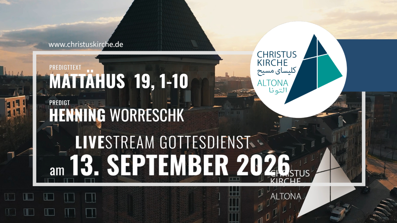 Gottesdienst am 13. September aus der Christuskirche Hmburg Altona on 13-Sep-26-09:13:31